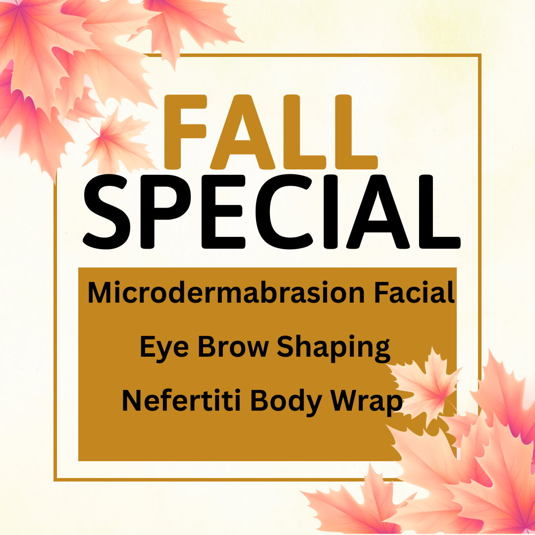 FALL SALE $250 Microdermabrasion Facial, Eye Brow Shaping, Nefertiti Body Wrap